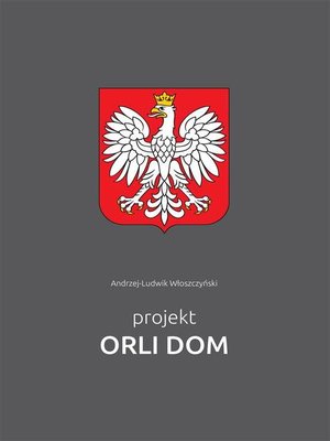 cover image of Projekt Orli Dom